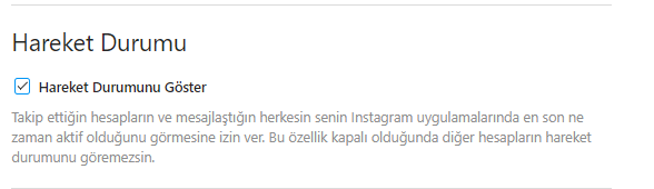 instagram hareket durumunu goster